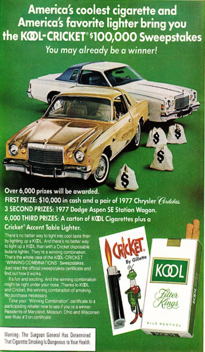 volkswagen karmann ghia - America's coolest cigarette and America's favorite lighter bring you the KolCricket $100,000 Sweepstakes You may already be a winner! $ Over 6,000 prizes will be awarded. First Prize $10,000 in cash and a pair of 1977 Chrysler Co